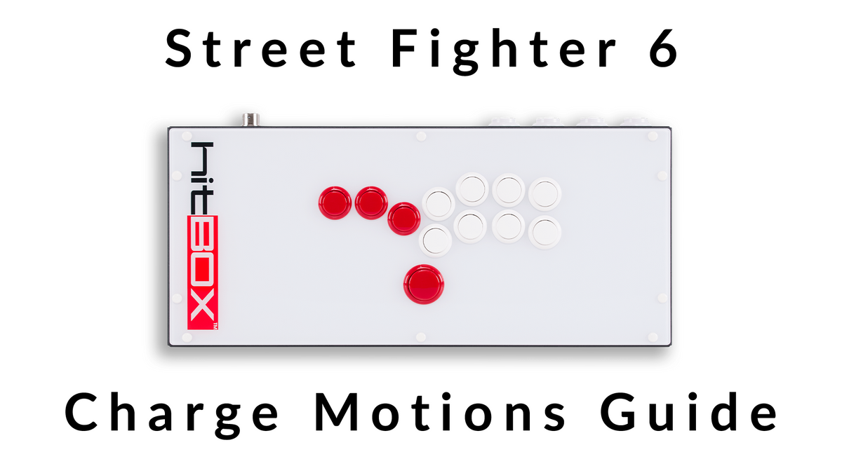 Street Fighter - Charge Motions – Hit Box Arcade
