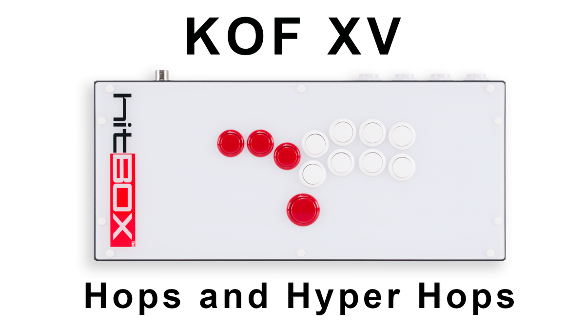 KOFXV Hops on Hit Box – Hit Box Arcade