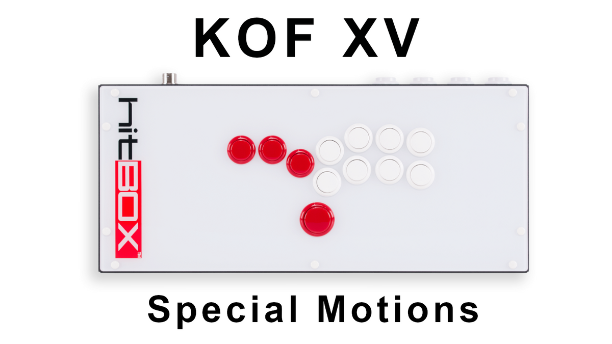 KOFXV Special Motions on Hit Box – Hit Box Arcade