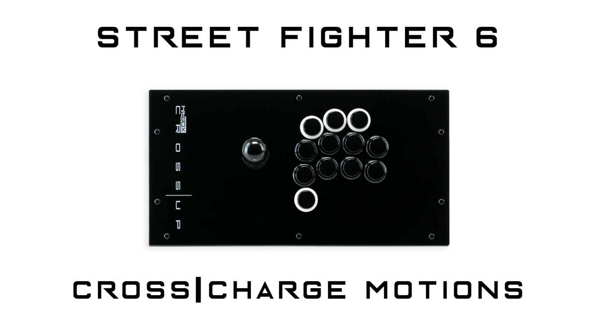 Street Fighter - Charge Motions – Hit Box Arcade