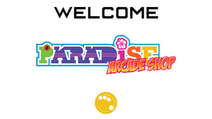 Welcome Paradise Arcade!