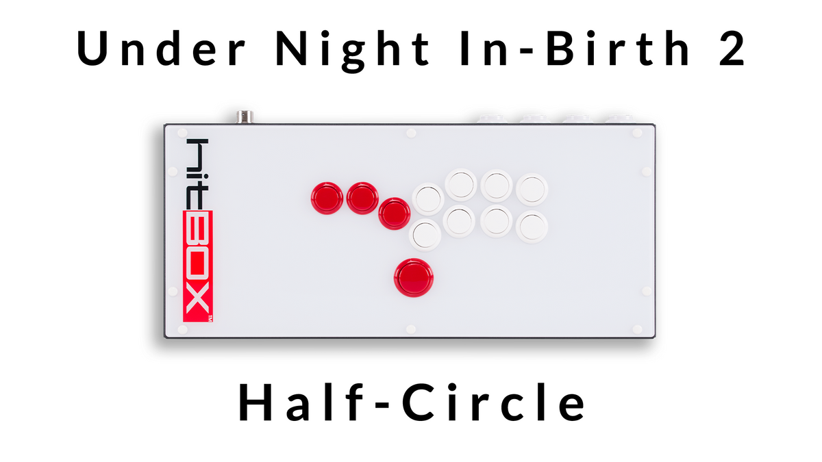 UNI 2 on Hit Box - Half-Circle Motions – Hit Box Arcade